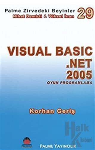 Zirvedeki Beyinler 29 / Visual Basic Net 2005 - Halkkitabevi