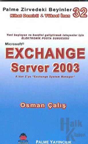 Zirvedeki Beyinler 32 / EXCHANGE Server 2003 - Halkkitabevi
