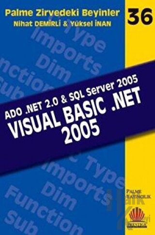 Zirvedeki Beyinler 36 / VISUAL BASIC NET .2005 - Halkkitabevi