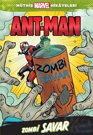 Zombi Savar - Ant-Man - Halkkitabevi