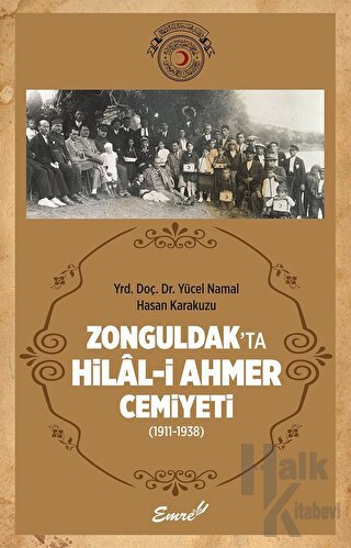 Zonguldak’ta Hilal-i Ahmer Cemiyeti