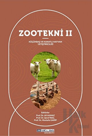 Zootekni II - Küçükbaş ve Kanatlı Hayvan Yetiştiriciliği