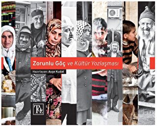 Zorunlu Göç ve Kültür Yozlaşması - Halkkitabevi