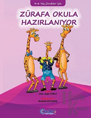Zürafa Okula Hazırlanıyor - Halkkitabevi